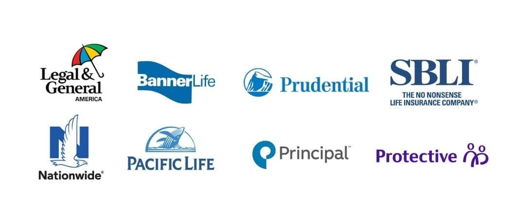 合作寿险公司：Legal & General America、Banner Life、Prudential、SBLI、Nationwide、Pacific Life、Principal、Protective