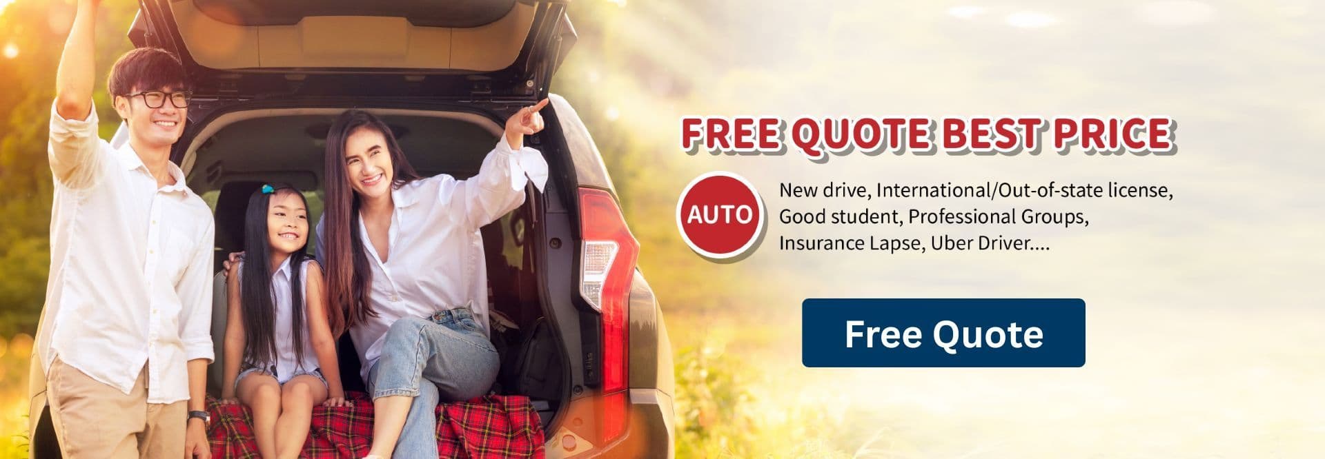 Auto insurance free quote — best price for new drivers, international and out-of-state licenses, good students, professional groups and rideshare drivers