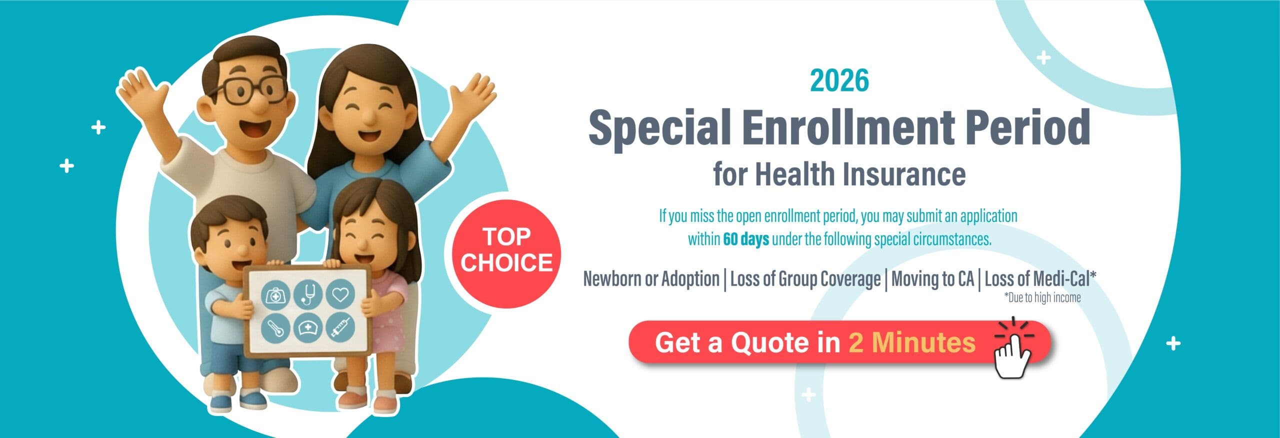 2026 California health insurance special enrollment — apply within 60 days of a qualifying life event